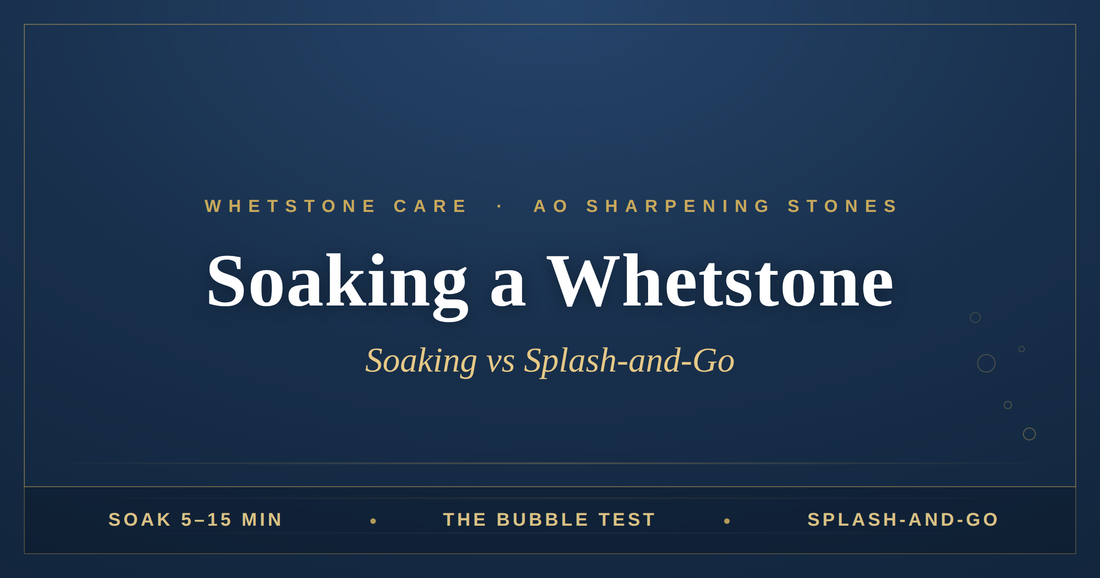 How Long to Soak a Whetstone (Soaking vs Splash-and-Go)